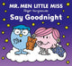 Mr Men Little Miss Say Goodnight (Mr Men Little Miss Picture Books)