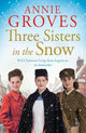 Three Sisters in the Snow (Three Sisters, Book 3)
