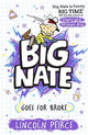Big Nate Goes for Broke (Big Nate, Book 4)