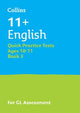 Collins 11+ Practice - 11+ English Quick Practice Tests Age 10-11 (Year 6) Book 3: For the 2026 GL Assessment Tests