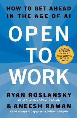 Open to Work : How to Get Ahead in the A