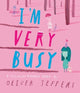 I’m Very Busy : A (Nearly Forgotten) Bir