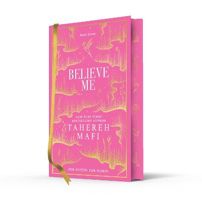 Believe Me (Shatter Me Collectors Editions)