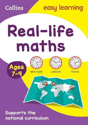 Easy Learning - Real-life maths Activity Book Ages 7-9