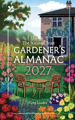 Gardener's Almanac 2027: A month-by-month guide for gardening enthusiasts (National Trust)