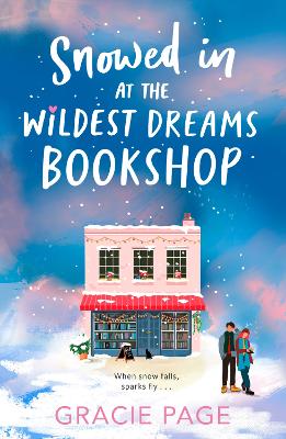 Snowed in at the Wildest Dreams Bookshop (The Wildest Dreams Bookshop, Book 2)
