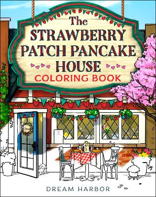 The Strawberry Patch Pancake House Color