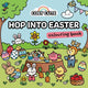 Cosy Cute Hop into Easter : Colouring Bo