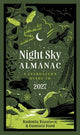 Night Sky Almanac 2027: A stargazer's guide to the night sky