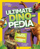 Ultimate Dino-pedia: The fact-packed dinosaur encyclopedia (National Geographic Kids)