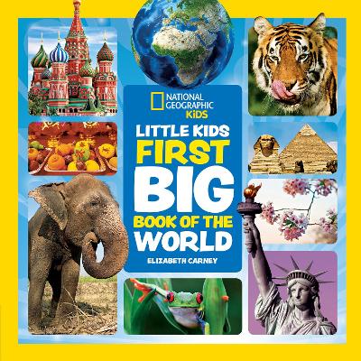 Little Kids First Big Book of The World: Fact-filled fun book about exciting places on planet earth (National Geographic Kids)