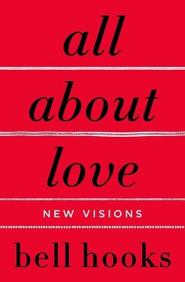 All About Love: New Visions