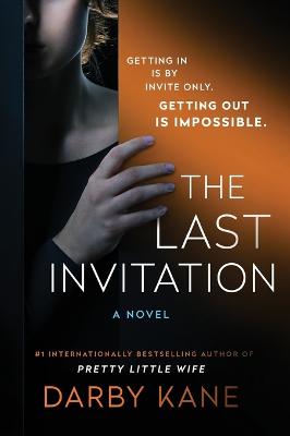 The Last Invitation: A Novel