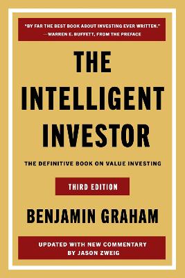 The Intelligent Investor, 3rd Ed.: The Definitive Book on Value Investing