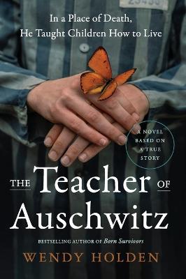 Teacher of Auschwitz