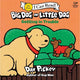 Big Dog and Little Dog Getting in Trouble