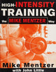 High-Intensity Training the Mike Mentzer Way