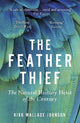 The Feather Thief: The Natural History Heist of the Century