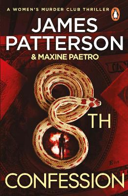 8th Confession: A brutal killer is stalking the rich and famous (Women's Murder Club 8)