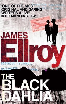 The Black Dahlia: The first book in the