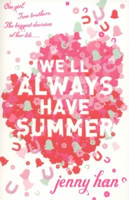WE'LL ALWAYS HAVE SUMMER B