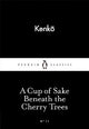 A Cup of Sake Beneath the Cherry Trees
