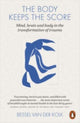The Body Keeps the Score: Brain, Mind, a