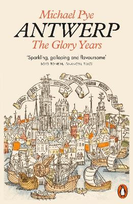 Antwerp: The Glory Years