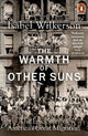 The Warmth of Other Suns: The Epic Story of America's Great Migration
