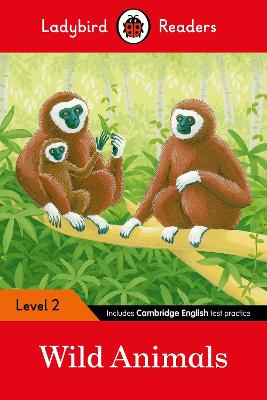 Ladybird Readers Level 2 - Wild Animals (ELT Graded Reader)