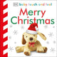 Baby Touch and Feel Merry Christmas: An Interactive Holiday Board Book