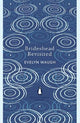 Brideshead Revisited: The Sacred and Profane Memories of Captain Charles Ryder