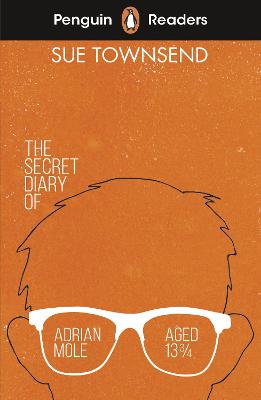 Penguin Readers Level 3: The Secret Diary of Adrian Mole Aged 13 3/4 (ELT Graded Reader): Abridged Edition