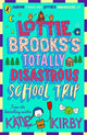 Lottie Brooks's Totally Disastrous Schoo