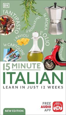 15 Minute Italian: Learn in Just 12 Week