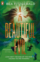 A Beautiful Evil
