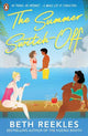 The Summer Switch-Off: The hilarious summer must-read from the author of The Kissing Booth