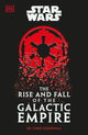 Star Wars: The Rise and Fall of the Galactic Empire