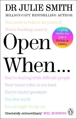 Open When… : A Companion for Life’s Twis