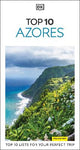 DK Top 10 Azores: Top 10 lists for your perfect trip, plus an all-weather folded map