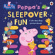 Peppa Pig: Peppa's Sleepover Fun
