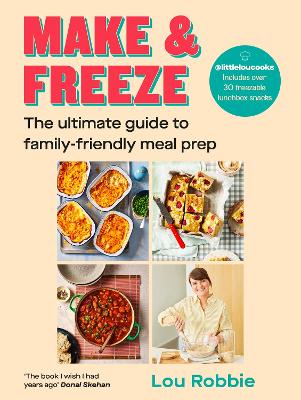 Make & Freeze: The ultimate guide to fam