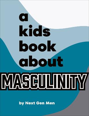 Kids Book about Masculinity