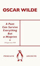 Poet Can Survive Everything but a Misprint