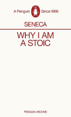 Why I Am a Stoic