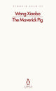 The Maverick Pig