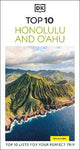 DK Top 10 Honolulu and O'ahu: Top 10 lists for your perfect trip, plus an all-weather folded map
