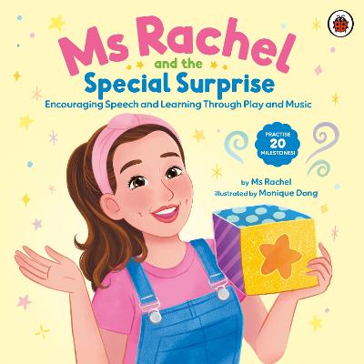 Ms Rachel: Ms Rachel and the Special Surprise: Encouraging Speech and Learning Through Play and Music