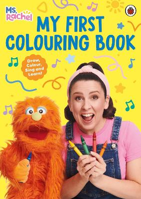 Ms Rachel: My First Colouring Book: (Boo