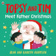 Topsy and Tim